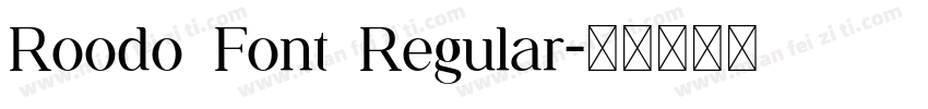 Roodo Font Regular字体转换